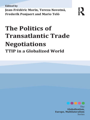 cover image of The Politics of Transatlantic Trade Negotiations